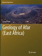 Jacques Varet - Geology of Afar (East Africa)
