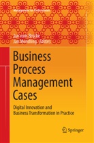 Mendling, Mendling, Jan Mendling, Ja vom Brocke, Jan vom Brocke - Business Process Management Cases