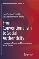 Han Bernhard Schmid, Hans Bernhard Schmid, Hans Bernhard Schmid, Thonhauser, Thonhauser, Gerhard Thonhauser - From Conventionalism to Social Authenticity