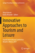 Vick Katsoni, Vicky Katsoni, Velander, Velander, Kathy Velander - Innovative Approaches to Tourism and Leisure