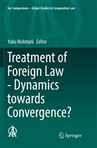Yuk Nishitani, Yuko Nishitani - Treatment of Foreign Law - Dynamics towards Convergence?