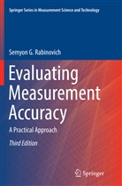 Semyon G Rabinovich, Semyon G. Rabinovich - Evaluating Measurement Accuracy