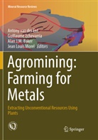 Alan J. M. Baker, Alan J.M. Baker, Guillaum Echevarria, Guillaume Echevarria, Antony van der Ent, Alan J M Baker et al... - Agromining: Farming for Metals