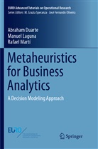 Abraha Duarte, Abraham Duarte, Manue Laguna, Manuel Laguna, Rafael Marti - Metaheuristics for Business Analytics