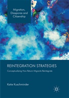 Katie Kuschminder - Reintegration Strategies