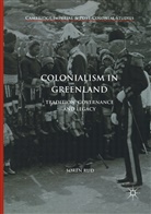 Søren Rud - Colonialism in Greenland