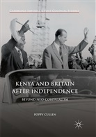 Poppy Cullen - Kenya and Britain after Independence