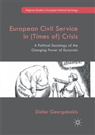 Didier Georgakakis - European Civil Service in (Times of) Crisis