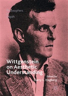 Garry L. Hagberg, Garr L Hagberg, Garry L Hagberg - Wittgenstein on Aesthetic Understanding