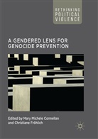 Mary Michele Connellan, Fröhlich, Fröhlich, Christiane Fröhlich, Mar Michele Connellan, Mary Michele Connellan - A Gendered Lens for Genocide Prevention