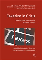 Dimitrio D Thomakos, Dimitrios D Thomakos, I Nikolopoulos, I Nikolopoulos, Konstantinos I. Nikolopoulos, Dimitrios D. Thomakos - Taxation in Crisis