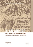 Maggie Gray - Alan Moore, Out from the Underground