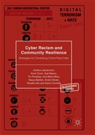 Rosalie Atie, Nasya Bahfen, Ana-Maria Bliuc, Karen Connelly, Kevi Dunn, Kevin Dunn... - Cyber Racism and Community Resilience