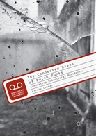 Kirsty Lohman - The Connected Lives of Dutch Punks