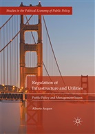 Alberto Asquer - Regulation of Infrastructure and Utilities