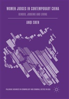 Anqi Shen - Women Judges in Contemporary China