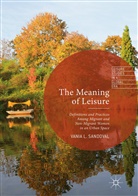 Vania L Sandoval, Vania L. Sandoval - The Meaning of Leisure