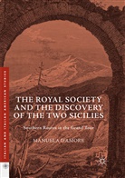 Manuela D’Amore, Manuela DAmore, Manuela D'Amore - The Royal Society and the Discovery of the Two Sicilies