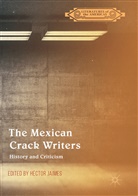 Hécto Jaimes, Héctor Jaimes - The Mexican Crack Writers