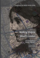 Lisbeth Larsson - Walking Virginia Woolf's London