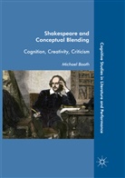 Michael Booth - Shakespeare and Conceptual Blending