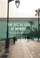 Hegasy, Hegasy, Sonja Hegasy, Norman Saadi Nikro, Norma Saadi Nikro, Norman Saadi Nikro - The Social Life of Memory