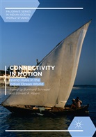 A Alpers, A Alpers, Edward A. Alpers, Burkhar Schnepel, Burkhard Schnepel - Connectivity in Motion