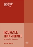 Michael Naylor - Insurance Transformed