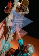 Tatiana Chemi - A Theatre Laboratory Approach to Pedagogy and Creativity