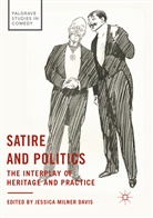 Jessic Milner Davis, Jessica Milner Davis - Satire and Politics