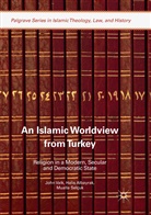 Hali Albayrak, Halis Albayrak, Mualla Selçuk, Joh Valk, John Valk - An Islamic Worldview from Turkey