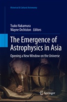 Tsuk Nakamura, Tsuko Nakamura, Orchiston, Orchiston, Wayne Orchiston - The Emergence of Astrophysics in Asia
