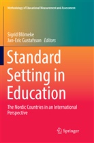 Sigri Blömeke, Sigrid Blömeke, Gustafsson, Gustafsson, Jan-Eric Gustafsson - Standard Setting in Education