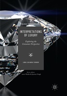 Linda Lisa Maria Turunen - Interpretations of Luxury