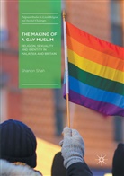 Shanon Shah - The Making of a Gay Muslim