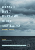 Gustav Sosa-Nunez, Gustavo Sosa-Nunez - Widening the Scope of Environmental Policies in North America