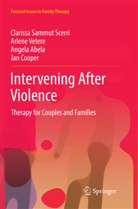 Ange Abela, Angela Abela, Jan Cooper, Clariss Sammut Scerri, Clarissa Sammut Scerri, Arlen Vetere... - Intervening After Violence