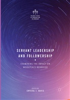 Crystal J. Davis, Crysta J Davis, Crystal J Davis - Servant Leadership and Followership
