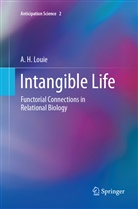 A H Louie, A. H. Louie, A.H. Louie - Intangible Life