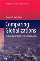 Thoma D Hall, Thomas D Hall, Thomas D. Hall - Comparing Globalizations