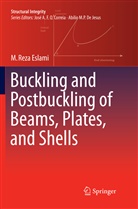 M Reza Eslami, M. Reza Eslami - Buckling and Postbuckling of Beams, Plates, and Shells