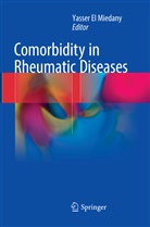 Yasse El Miedany, Yasser El Miedany - Comorbidity in Rheumatic Diseases