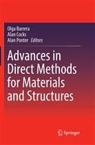 Olga Barrera, Ala Cocks, Alan Cocks, Alan Ponter - Advances in Direct Methods for Materials and Structures