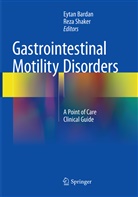 Eyta Bardan, Eytan Bardan, Shaker, Shaker, Reza Shaker - Gastrointestinal Motility Disorders