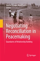 Anstey, Anstey, Mark Anstey, Valeri Rosoux, Valerie Rosoux - Negotiating Reconciliation in Peacemaking