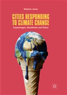 Stephen Jones - Cities Responding to Climate Change