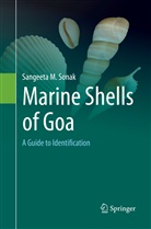 Sangeeta M Sonak, Sangeeta M. Sonak - Marine Shells of Goa