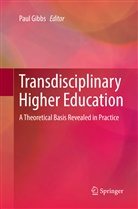 Pau Gibbs, Paul Gibbs - Transdisciplinary Higher Education