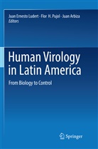 Juan Arbiza, Flo H Pujol, Flor H Pujol, Juan Ernesto Ludert, Flor  H. Pujol, Flor H. Pujol - Human Virology in Latin America