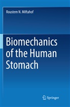 Roustem N Miftahof, Roustem N. Miftahof - Biomechanics of the Human Stomach